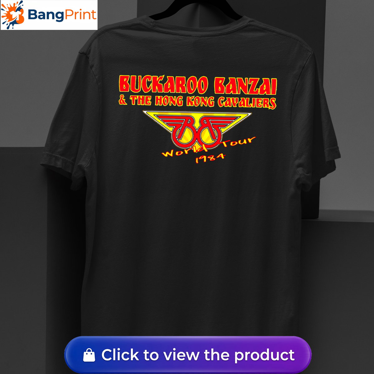 Vintage 1984 Buckaroo Banzai World Tour Shirt Grab the ultimate vintage 1984 Buckaroo Banzai World Tour Shirt. Show off your love for The Hong Kong Cavaliers with this premium, comfortable graphic tee.