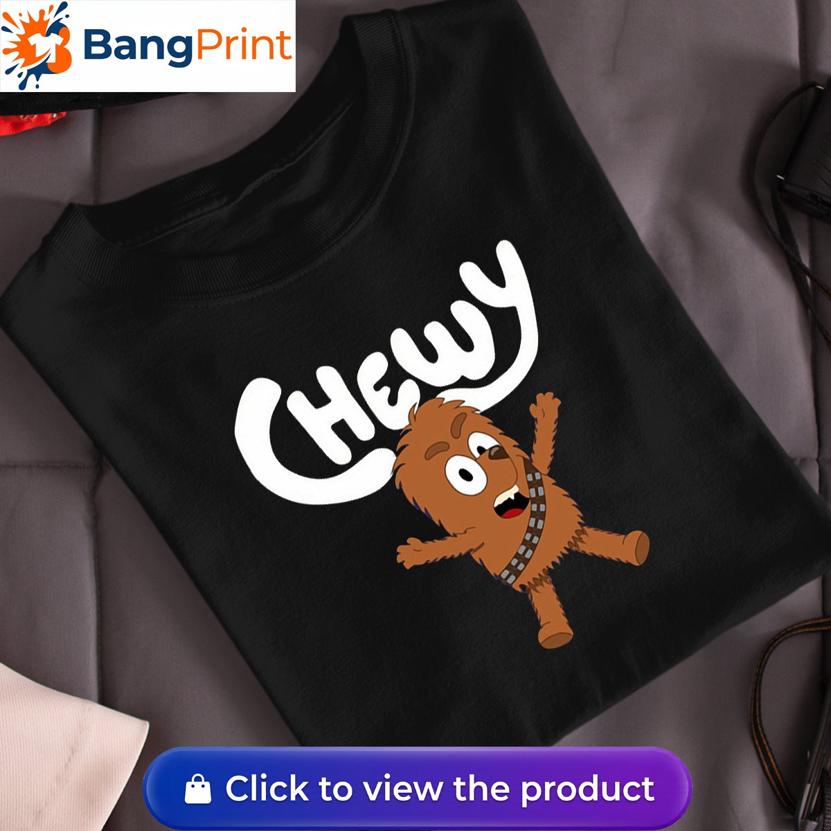 Black t-shirt featuring a cartoon crossover design of Chewbacca drawn in the style of Bluey with the text Chewy.