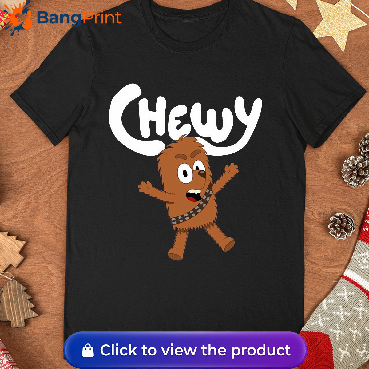 Black t-shirt featuring a cartoon crossover design of Chewbacca drawn in the style of Bluey with the text Chewy.