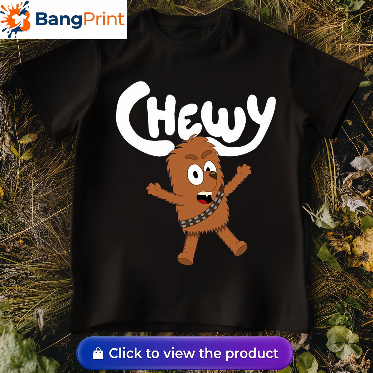 Black t-shirt featuring a cartoon crossover design of Chewbacca drawn in the style of Bluey with the text Chewy.