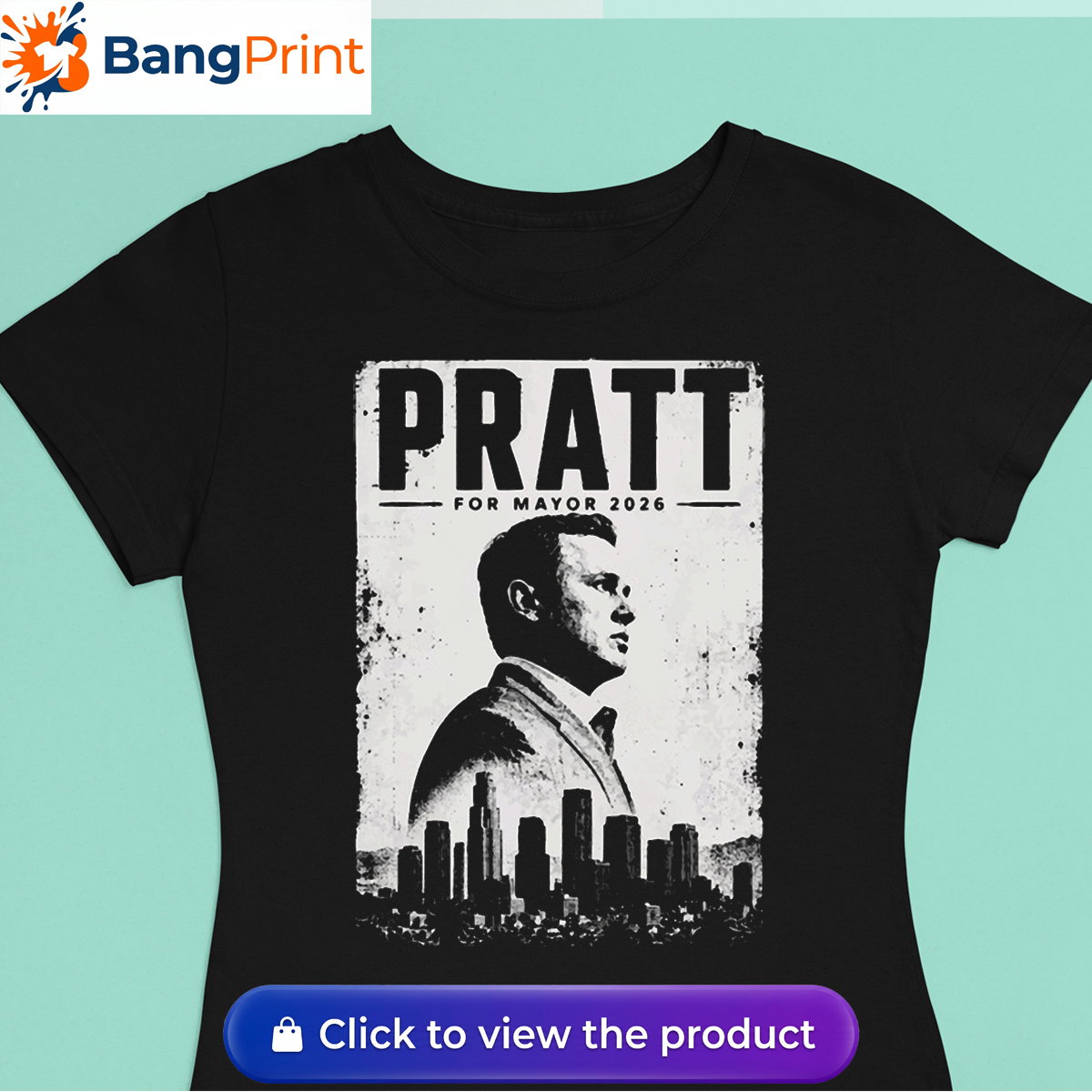 Pratt for Mayor 2026 T-Shirt
