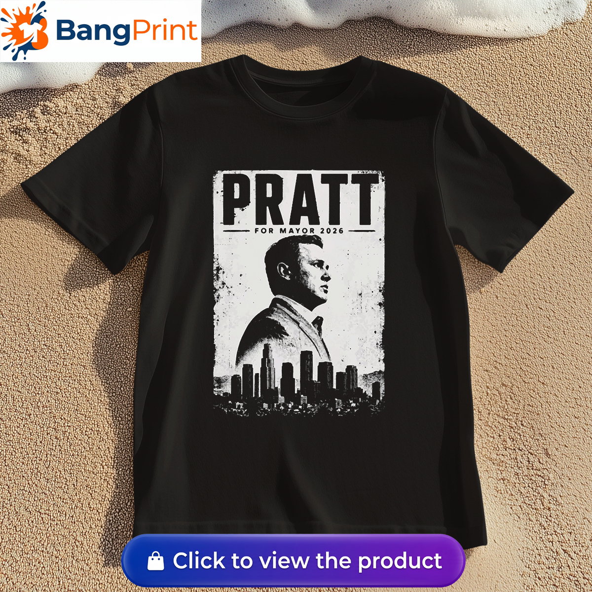 Pratt for Mayor 2026 T-Shirt