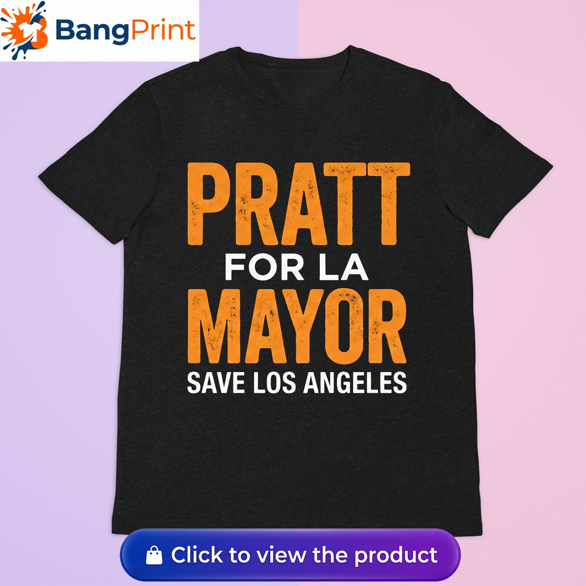 Spencer Pratt for LA Mayor Shirt: Save Los Angeles Campaign Tee