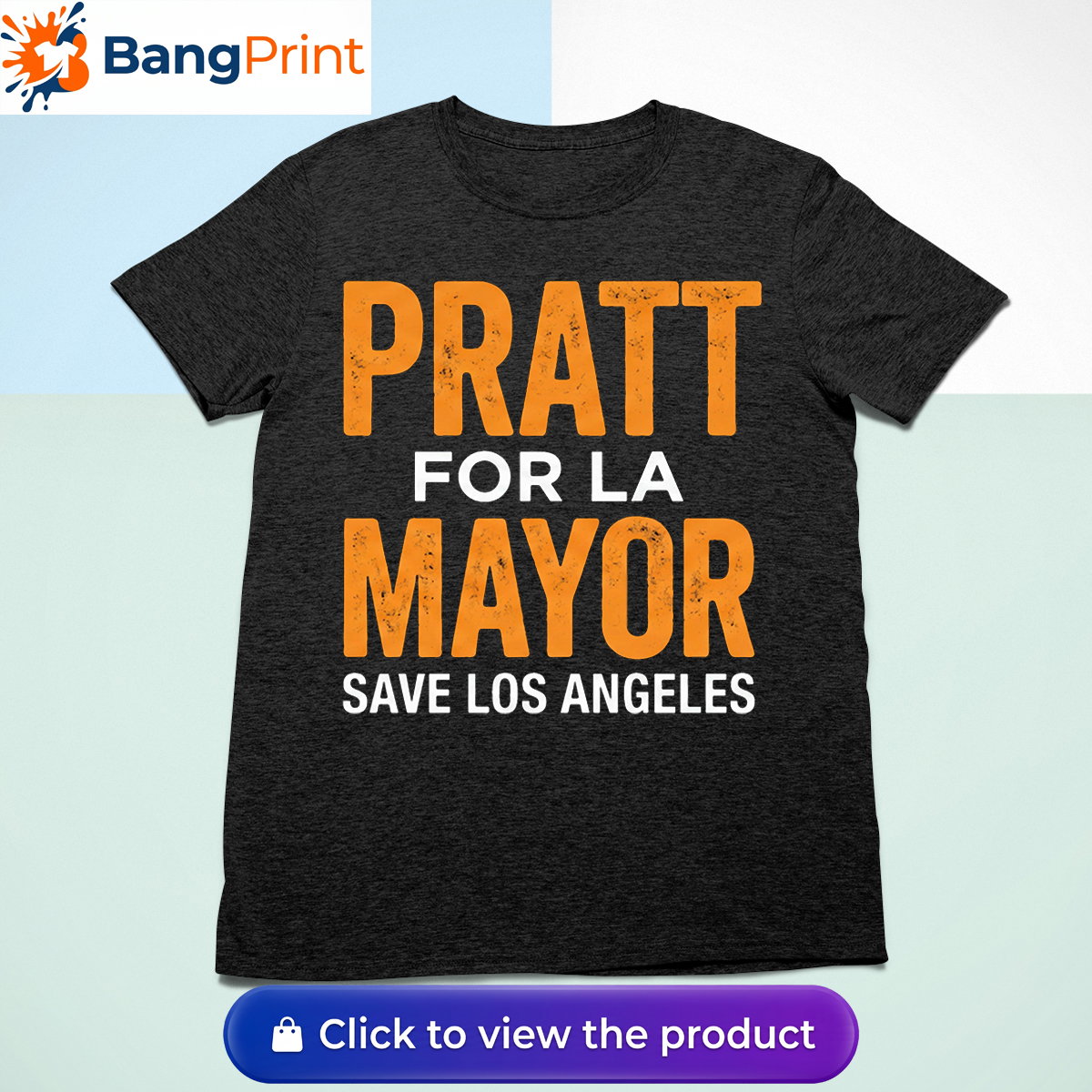 Spencer Pratt for LA Mayor Shirt: Save Los Angeles Campaign Tee