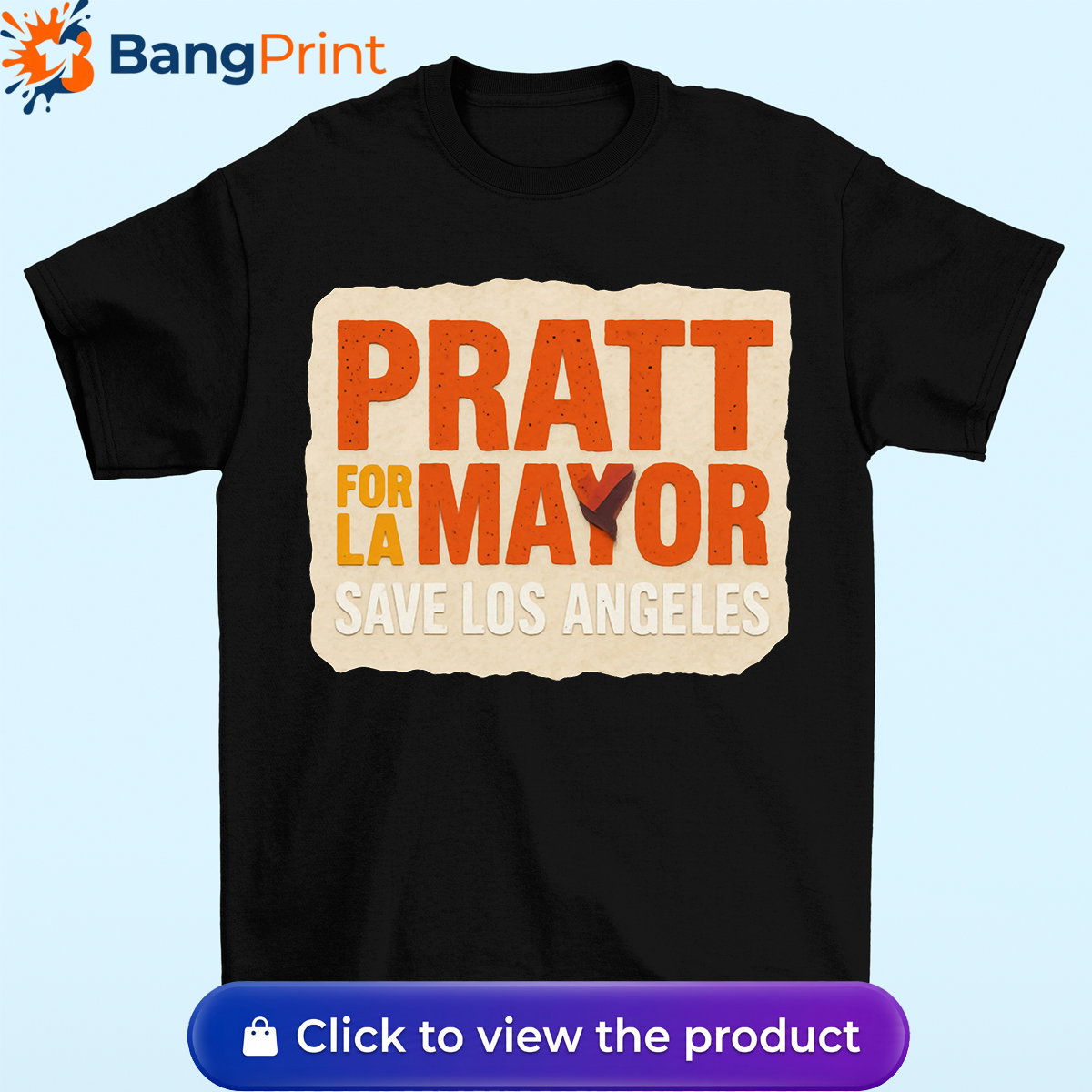 Spencer Pratt for LA Mayor Shirt
