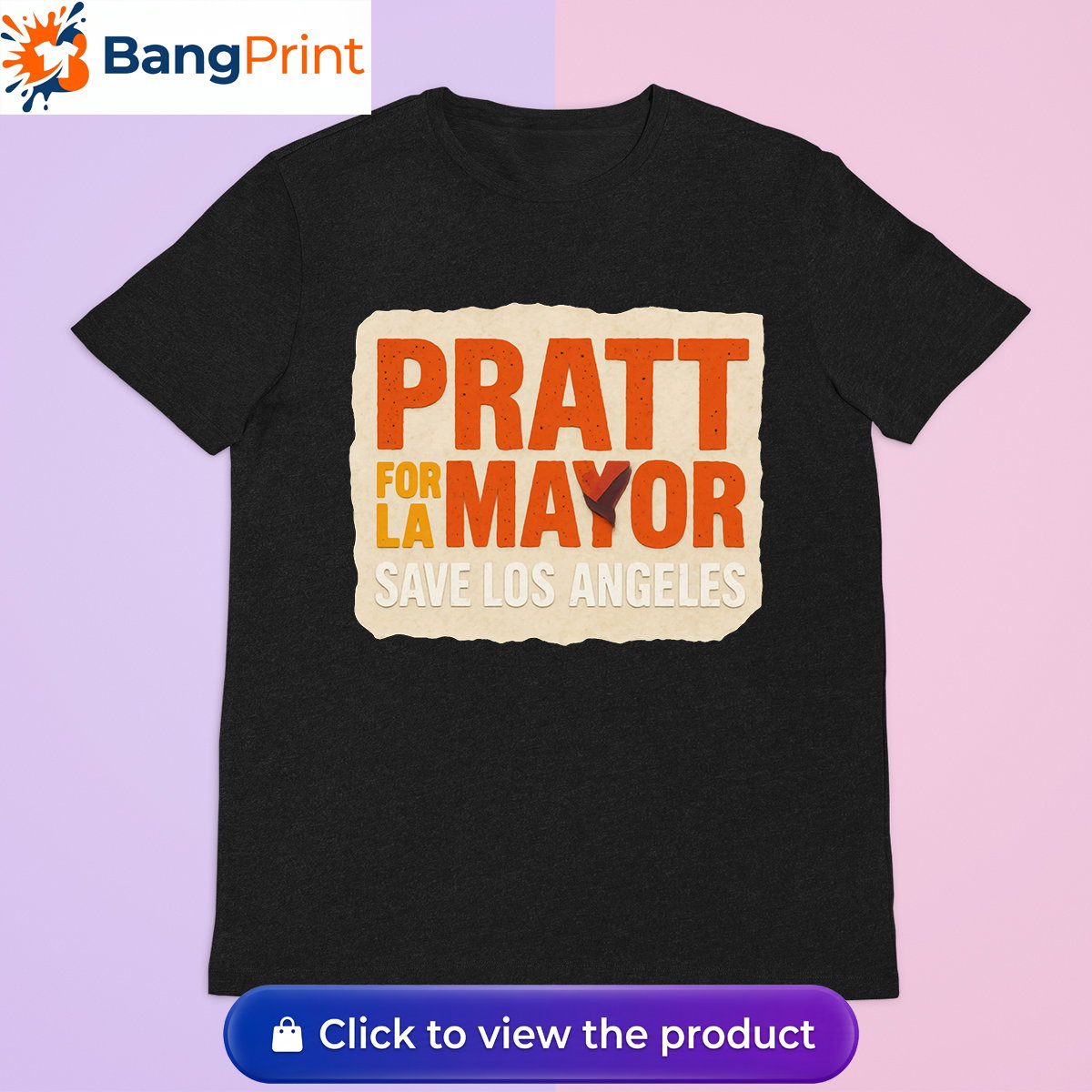 Spencer Pratt for LA Mayor Shirt