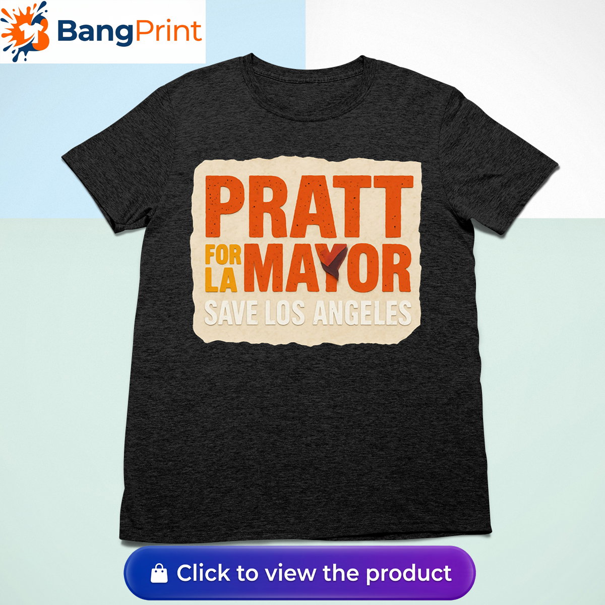 Spencer Pratt for LA Mayor Shirt