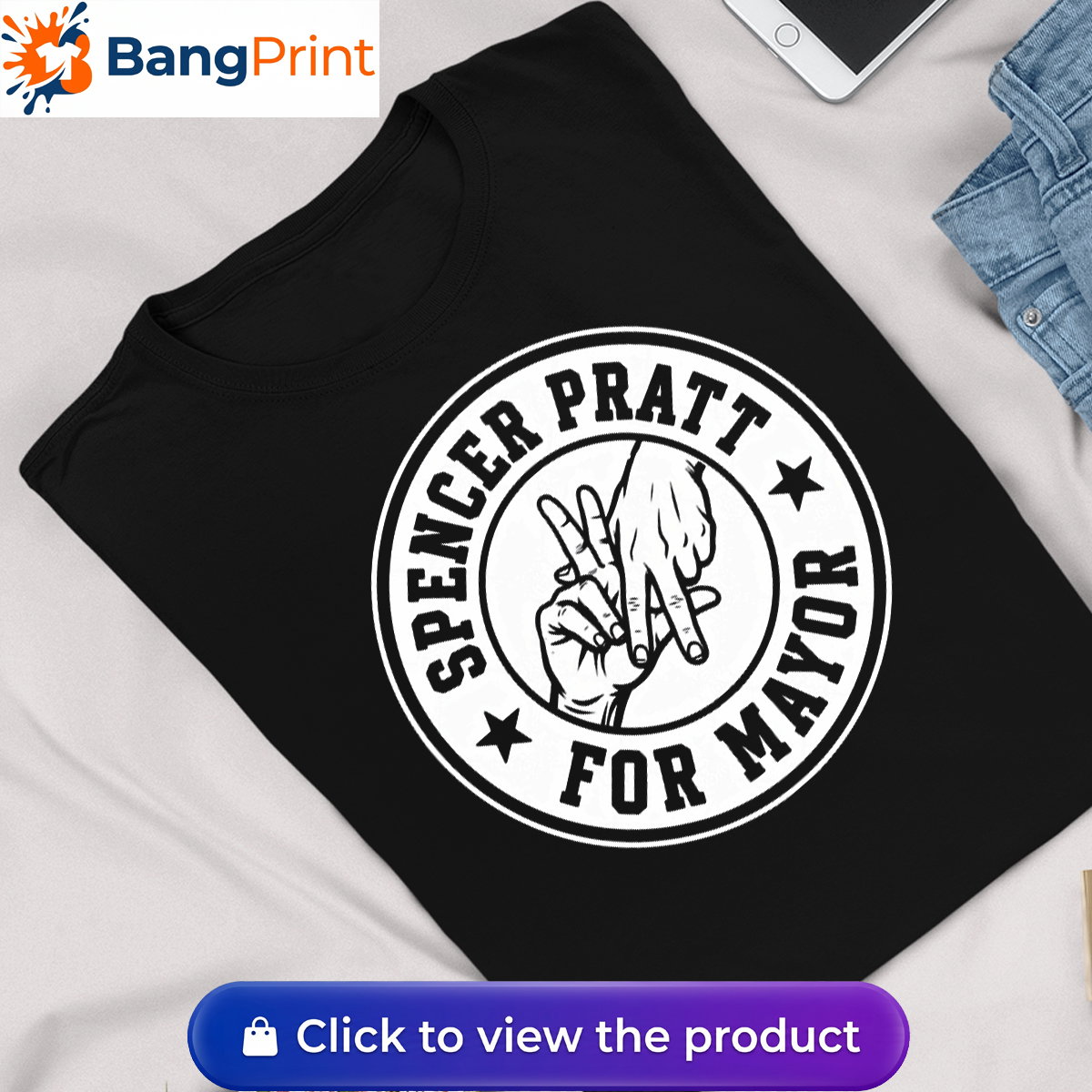 Spencer Pratt For Mayor Shirt