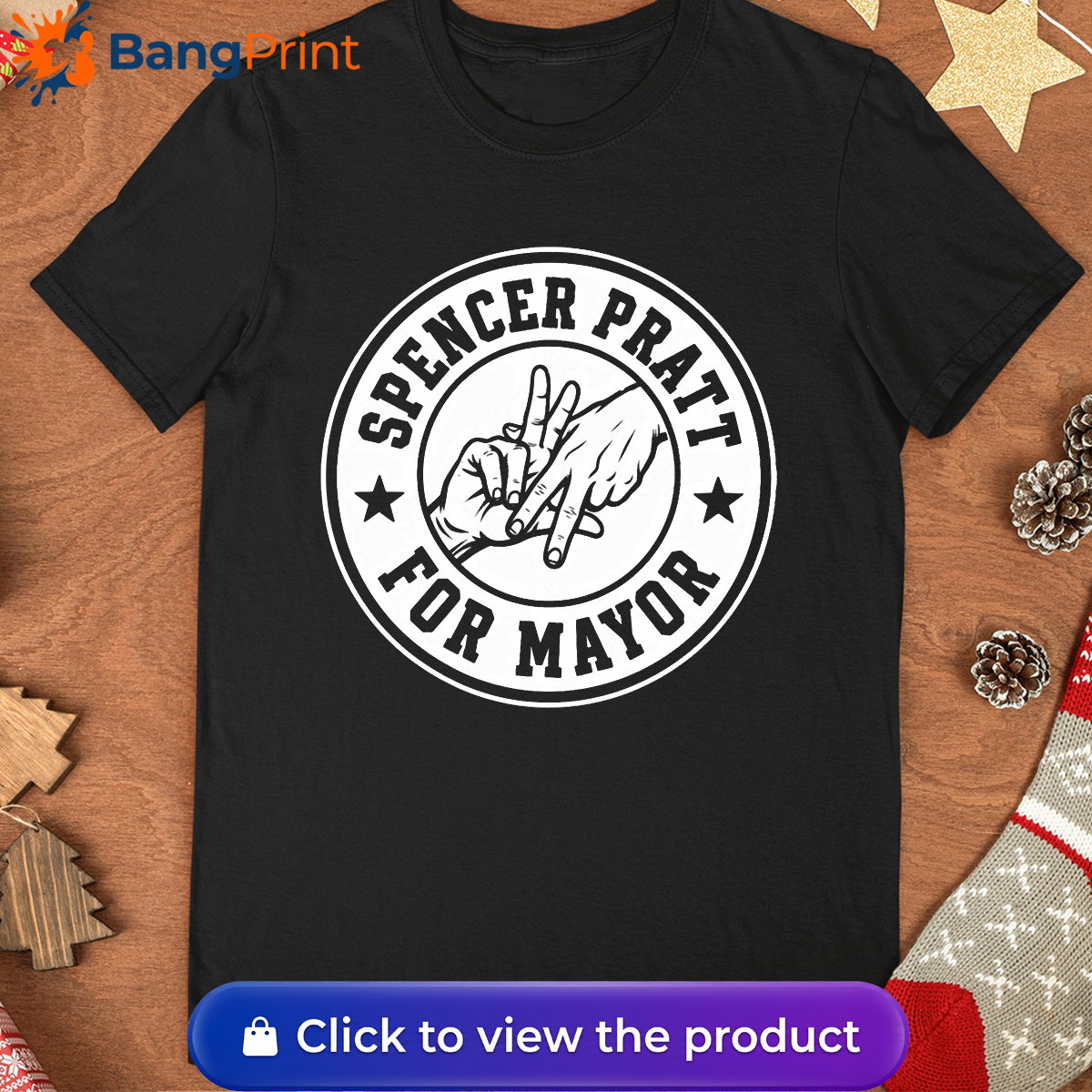 Spencer Pratt For Mayor Shirt