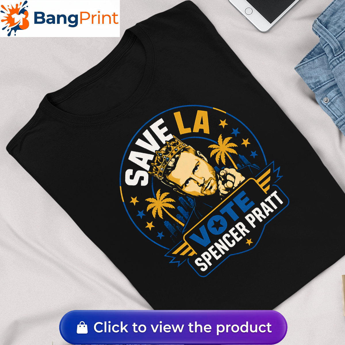 Save LA Vote Spencer Pratt Shirt