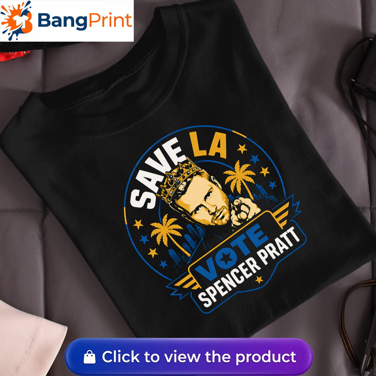 Save LA Vote Spencer Pratt Shirt