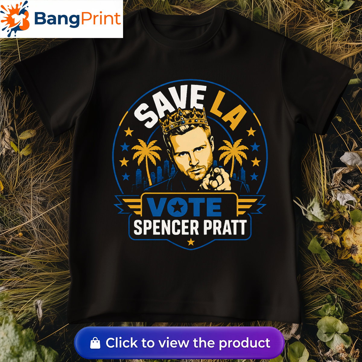 Save LA Vote Spencer Pratt Shirt